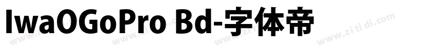 IwaOGoPro Bd字体转换